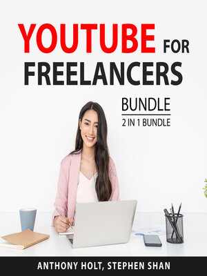 cover image of YouTube For Freelancers Bundle, 2 in 1 Bundle